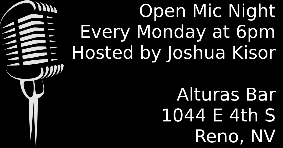 Alturas Bar - Reno, NV (openmikes.org)